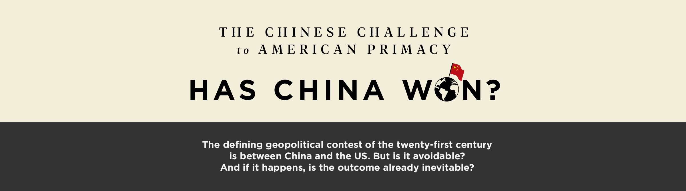 Has China Won? By Kishore Mahbubani | Hachette Book Group